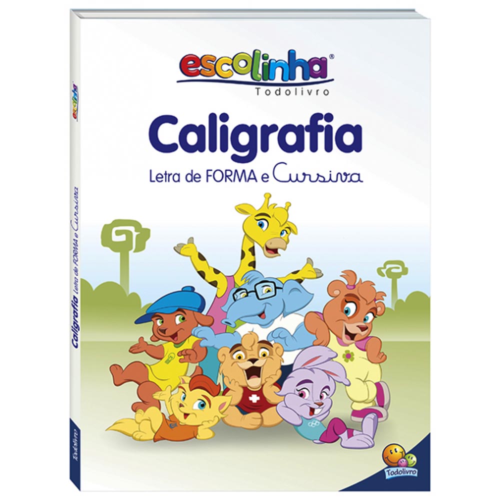 Livro Infantil Caligrafia Letra De Forma E Cursiva Todolivro Livraria Barão 6498