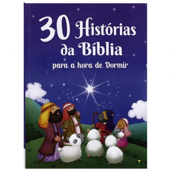 Livro infantil 30 histórias da Bíblia para a hora de dormir Todolivro